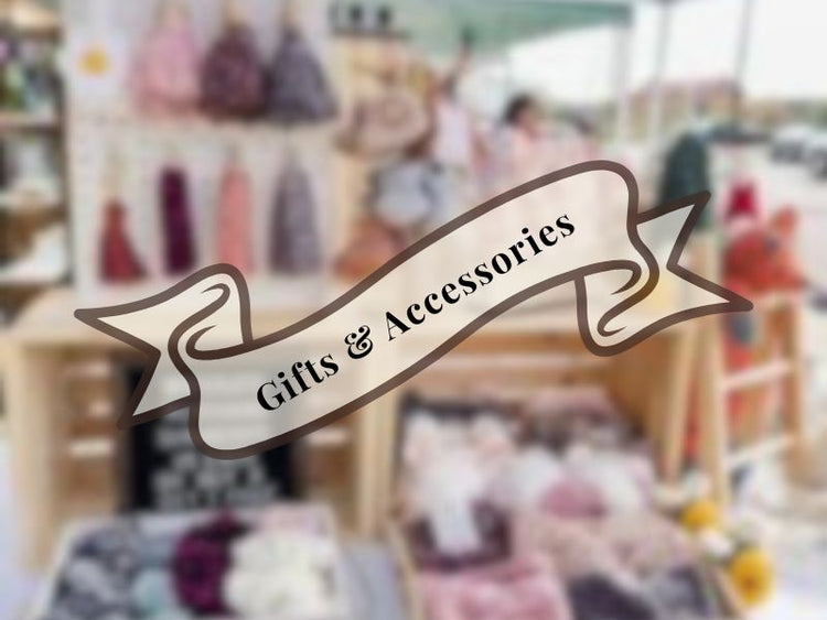 Gifts & Accessories