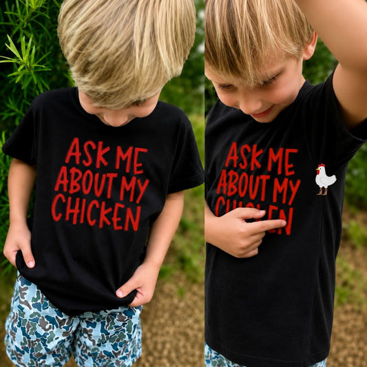 Ask Me About My Chicken Toddler Tee | Farm Kid Shirt | Chicken Lover Shirt