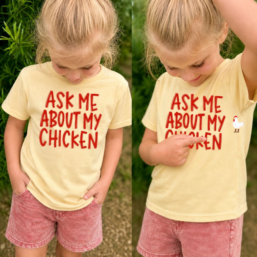 Ask Me About My Chicken Toddler Tee | Farm Kid Shirt | Chicken Lover Shirt