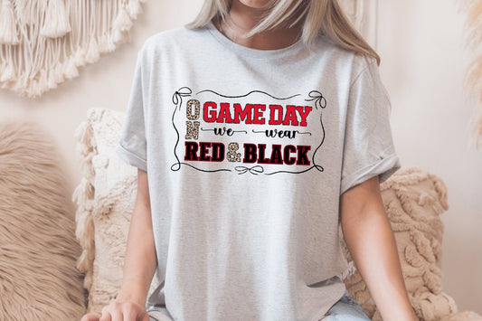 On Game Day We Wear Red & Black Tee